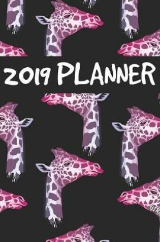 Cover of Giraffe 2019 Planner