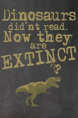 Book cover for Dinosaurs Didn't Read