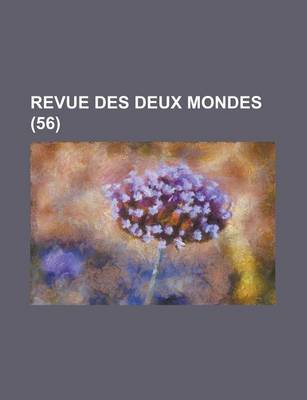 Book cover for Revue Des Deux Mondes (56)