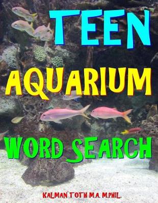 Book cover for Teen Aquarium Word Search