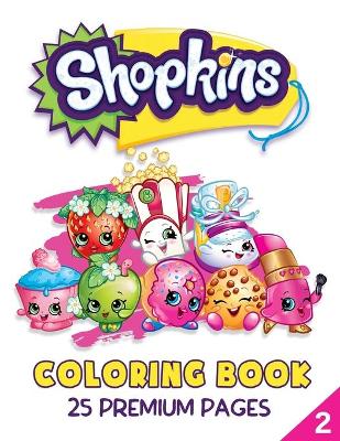 Cover of Shopkins Coloring Book Vol2