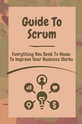 Book cover for Guide To Scrum