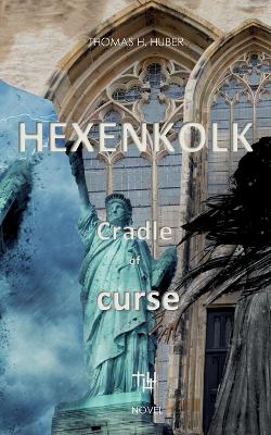 Book cover for Hexenkolk - Cradle of Curse.