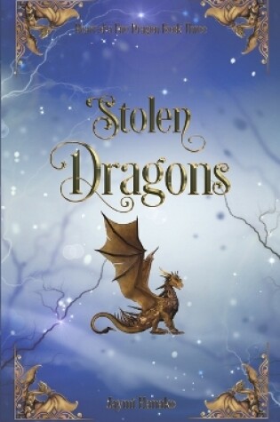 Cover of Stolen Dragons