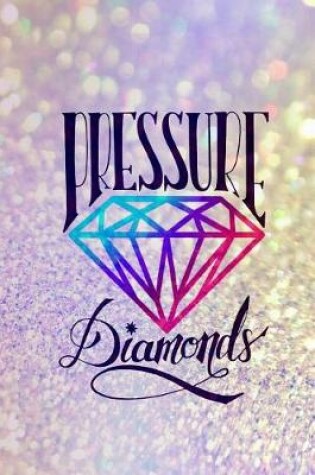 Cover of Pressure Diamonds