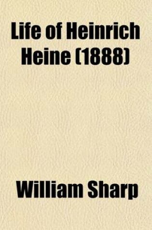 Cover of Life of Heinrich Heine