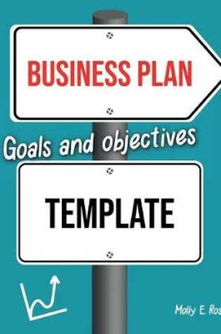 Cover of Business Plan Goals And Objectives Template