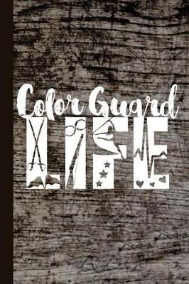 Book cover for Color Guard Life