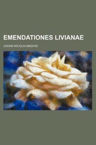 Cover of Emendationes Livianae