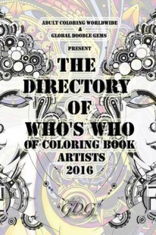 Cover of The Directory Of Who's Who of Coloring Book Artists 2016