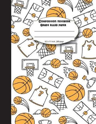 Book cover for Composition notebook graph ruled paper 8.5 x 11" 200 page 4x4 grid per inch, Yellow cover basketball