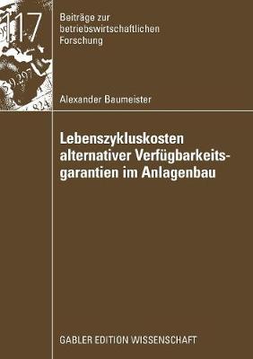 Book cover for Lebenszykluskosten alternativer Verfügbarkeitsgarantien im Anlagenbau