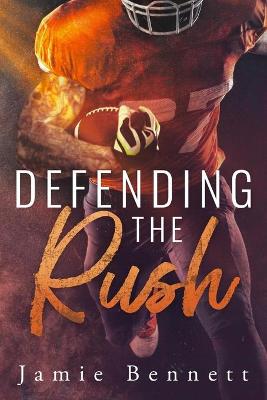 Book cover for Defending the Rush