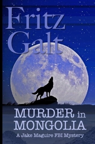 Cover of Murder in Mongolia