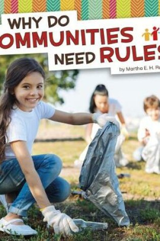 Cover of Why Do Communities Need Rules?
