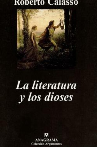 Cover of La Literatura y los Dioses