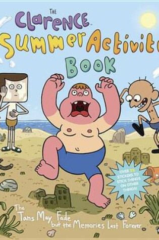 Cover of The Clarence Summer Activity Book