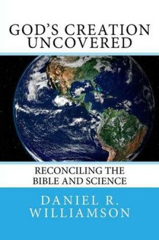 Cover of God's Creation Uncovered