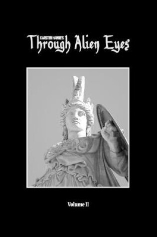 Cover of Through Alien Eyes Volume II