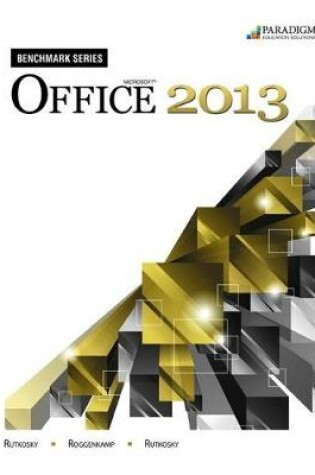 Cover of Benchmark Series: Microsoft® Office 2013