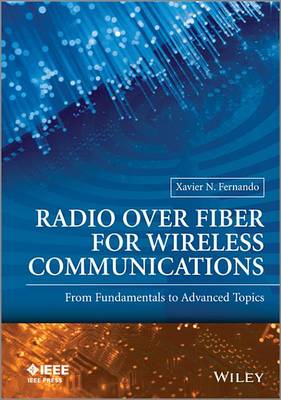 Cover of Radio over Fiber for Wireless Communications