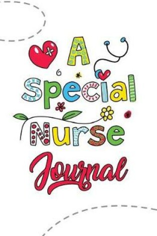 Cover of A Special Nurse Journal