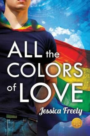 Cover of All the Colors of Love [Library Edition]