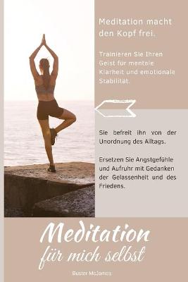 Book cover for Meditation Für Mich Selbst