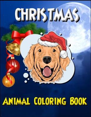 Book cover for Christmas Animal Coloring Book