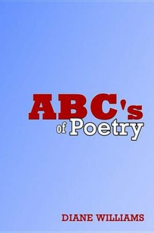 Cover of ABC's of Poetry