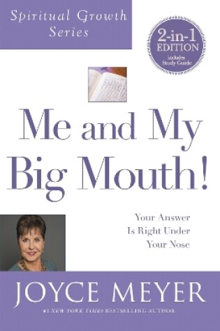 Cover of Me and My Big Mouth! (Spiritual Growth Series)