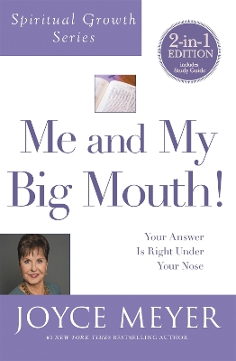Book cover for Me and My Big Mouth! (Spiritual Growth Series)