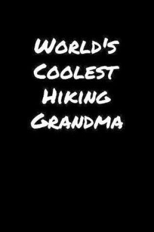 Cover of World's Coolest Hiking Grandma