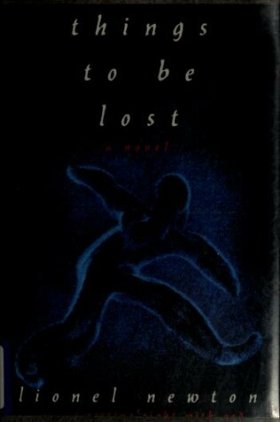 Cover of Things to Be Lost
