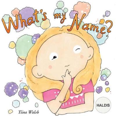 Book cover for What's my name? HALDIS