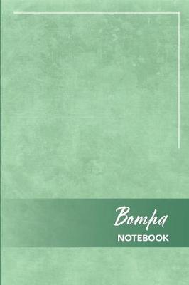 Book cover for Bompa Notebook