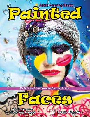Book cover for Adult Coloring Books Painted Faces