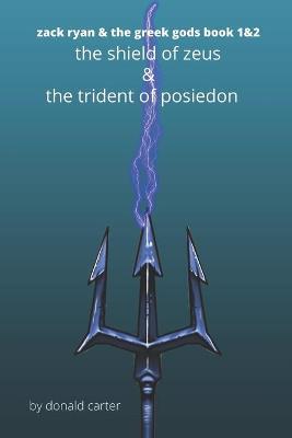 Book cover for The shield of zeus & the trident of posiedon omnibus