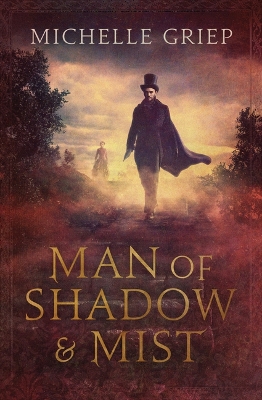 Book cover for Man of Shadow and Mist