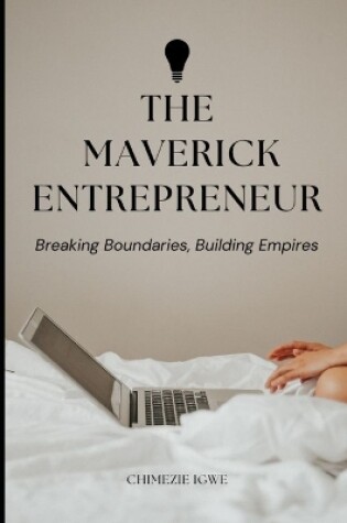 Cover of The Maverick Entrepreneur