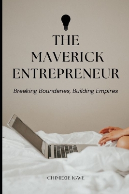 Book cover for The Maverick Entrepreneur