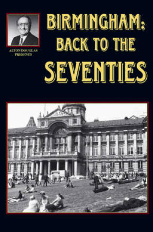 Cover of Birmingham Back to the Seventies