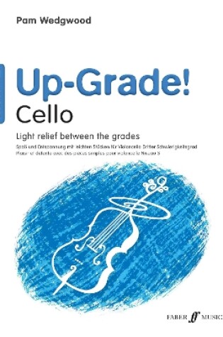 Cover of Up-Grade! Cello Grades 3-5