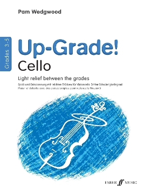 Cover of Up-Grade! Cello Grades 3-5