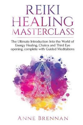 Book cover for Reiki Healing Masterclass