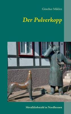 Book cover for Der Pulverkopp