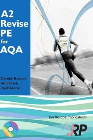 Cover of A2 Revise PE for AQA + Free CD-ROM