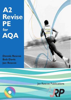 Book cover for A2 Revise PE for AQA + Free CD-ROM
