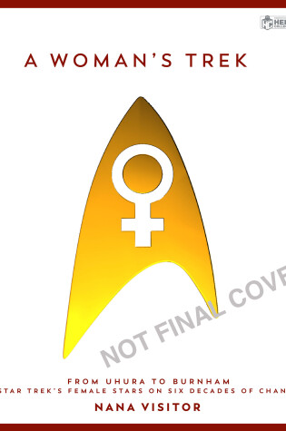 Cover of Star Trek - A Woman’s Trek