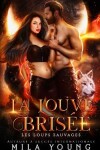 Book cover for La Louve Bris�e